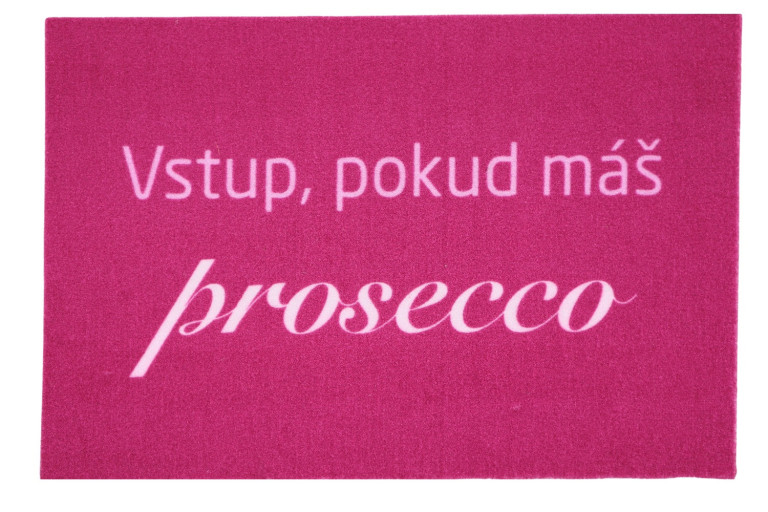 Rohožka Vstup pokud máš Prosecco 40x60 cm