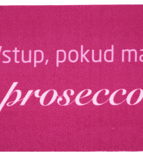 Rohožka Vstup pokud máš Prosecco 40x60 cm